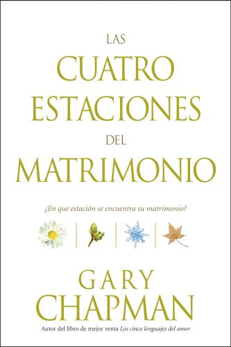 cuatro estaciones del matrimonio - Softcover