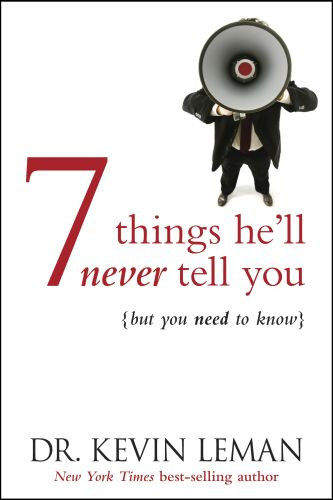 7 Things He'll Never Tell You - Softcover