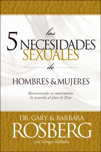 Las 5 necesidades sexuales de hombres y mujeres - Softcover