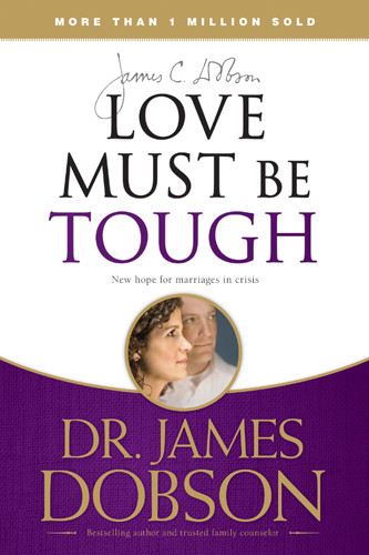Love Must Be Tough - Softcover