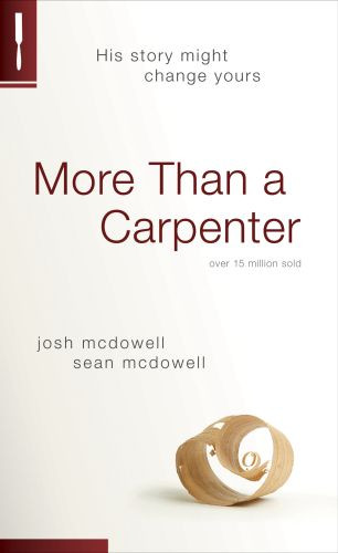 More Than a Carpenter - Softcover