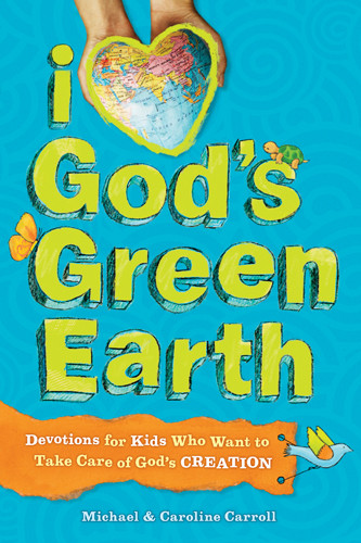 I Love God's Green Earth - Softcover