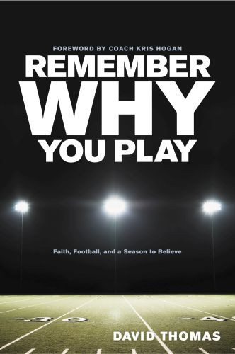 Remember Why You Play - Softcover