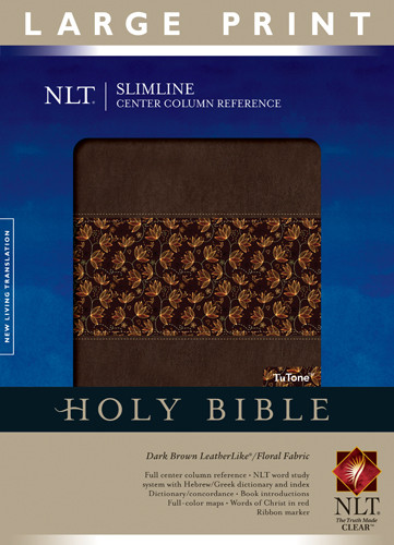 Slimline Center Column Reference Bible NLT, Large Print, Floral TuTone - LeatherLike Dark Brown/Floral Fabric With ribbon marker(s)