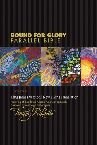 Bound for Glory Parallel Bible KJV/NLT  - Hardcover