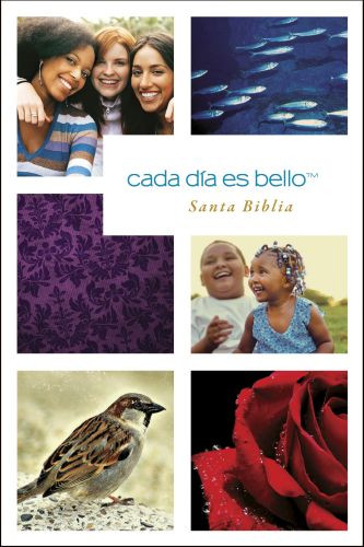 Cada día es bello, Santa Biblia NTV (Tapa rústica) - Softcover