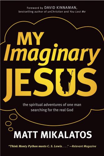 My Imaginary Jesus - Softcover