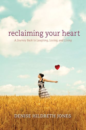 Reclaiming Your Heart - Softcover