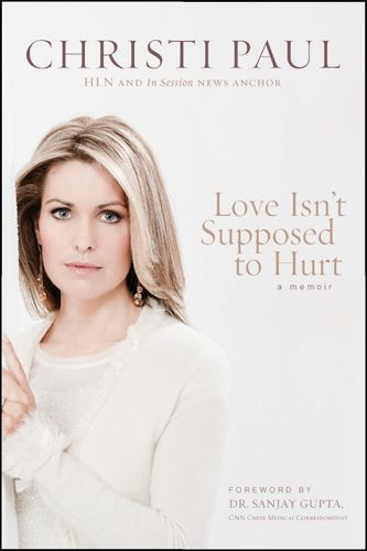 Love Isn't Supposed to Hurt - Softcover