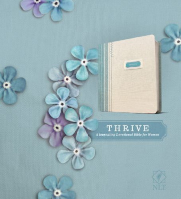 NLT THRIVE Creative Journaling Devotional Bible (Hardcover Fabric, Blue/Cream Shabby Chic) - Hardcover Blue/Cream Shabby Chic With ribbon marker(s) Wide margin