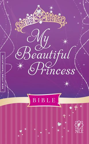 My Beautiful Princess Bible NLT (Hardcover) - Hardcover