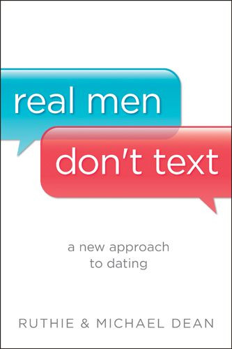 Real Men Don't Text - Softcover