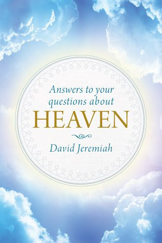Answers to Your Questions about Heaven - Hardcover