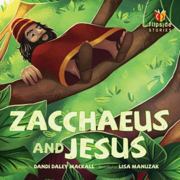 Zacchaeus and Jesus - Hardcover Turn-around book