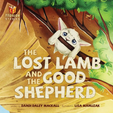 Lost Lamb and the Good Shepherd - Hardcover Turn-around book