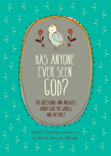 Has Anyone Ever Seen God? - Hardcover