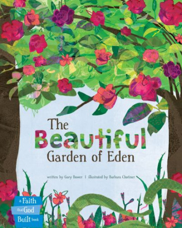 Beautiful Garden of Eden - Hardcover