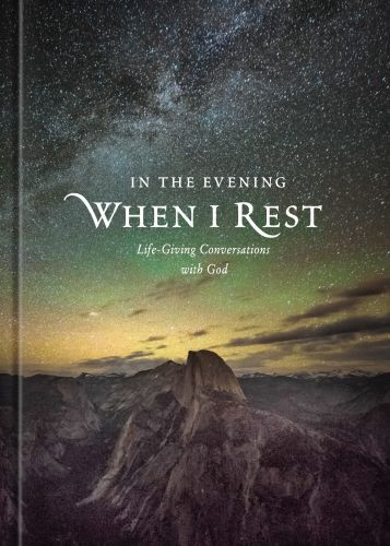 In the Evening When I Rest - Hardcover