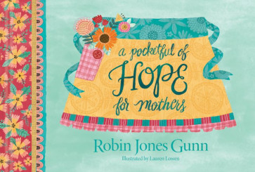 A Pocketful of Hope for Mothers - Hardcover