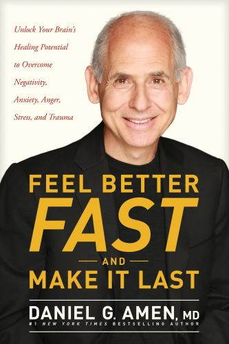 Feel Better Fast and Make It Last - Softcover