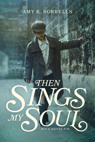 Then Sings My Soul - Softcover