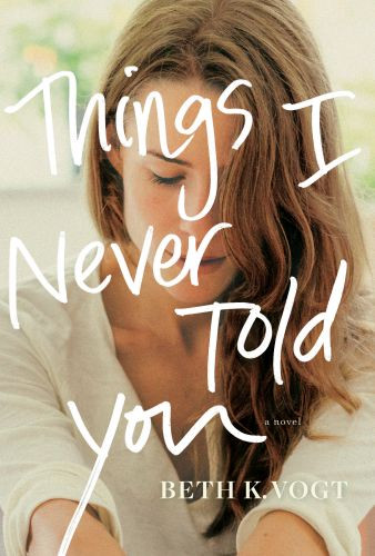 Things I Never Told You - Hardcover