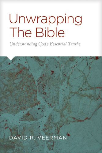 Unwrapping the Bible - Softcover