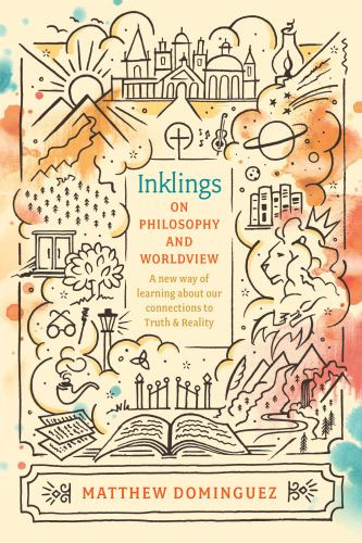 Inklings on Philosophy and Worldview - Softcover