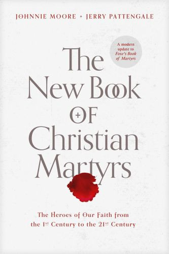 New Book of Christian Martyrs - Hardcover With printed dust jacket