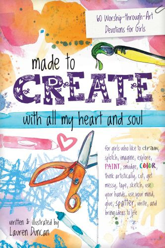 Made to Create with All My Heart and Soul - Softcover