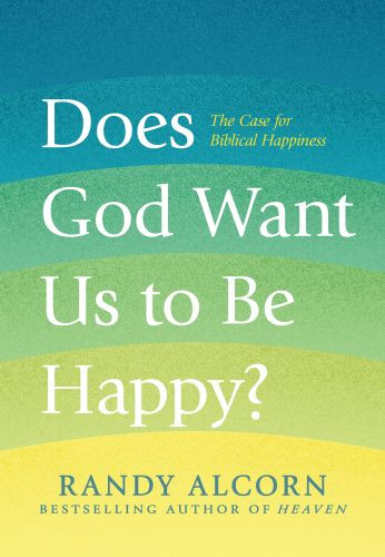 Does God Want Us to Be Happy? - Hardcover