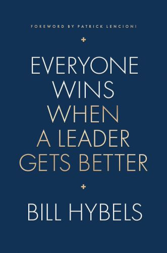 Everyone Wins When a Leader Gets Better - Hardcover