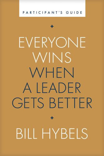 Everyone Wins When a Leader Gets Better Participant's Guide - Softcover