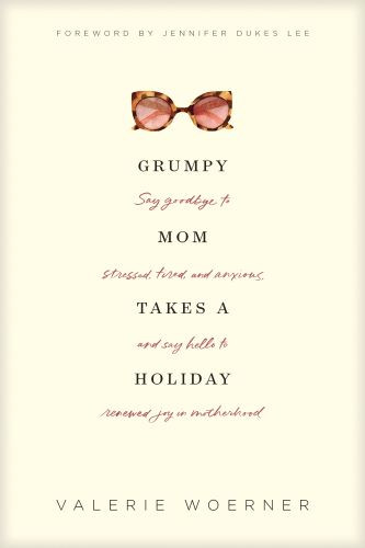 Grumpy Mom Takes a Holiday - Softcover