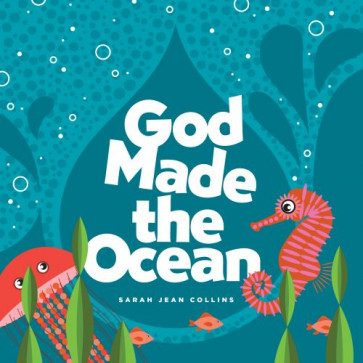 God Made the Ocean - Board book