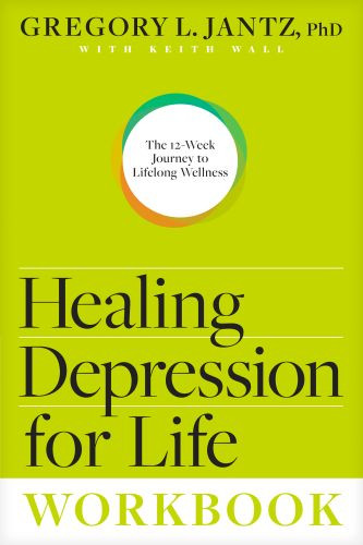 Healing Depression for Life Workbook - Softcover