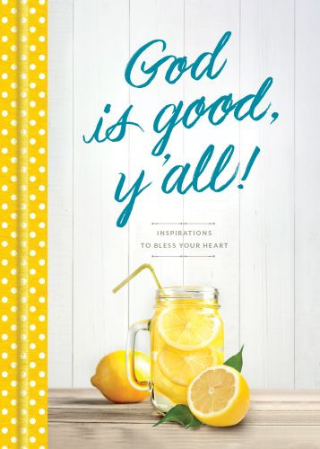 God Is Good, Y'all! - Hardcover