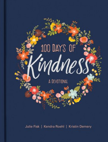 100 Days of Kindness - Hardcover