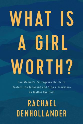 What Is a Girl Worth? - Softcover