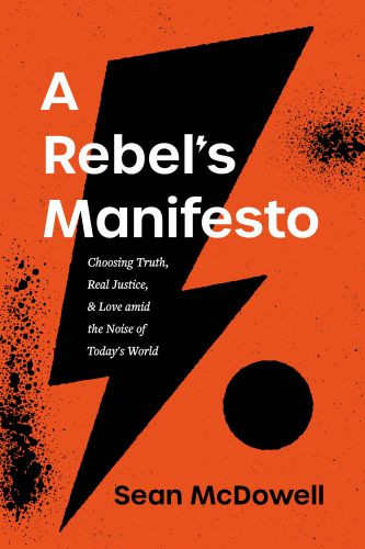A Rebel's Manifesto - Softcover