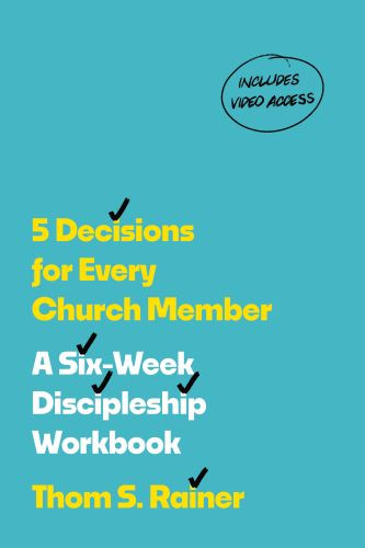 5 Decisions for Every Church Member - Softcover