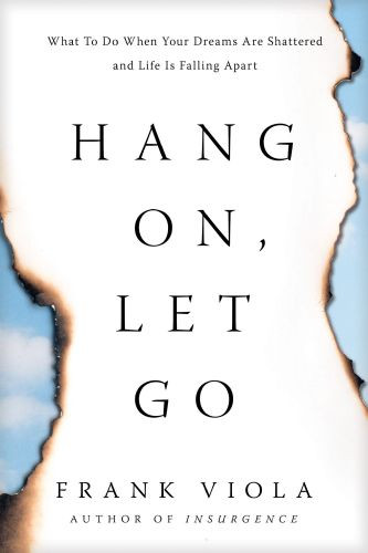 Hang On, Let Go - Softcover