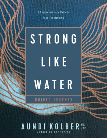 Strong like Water Guided Journey - Softcover