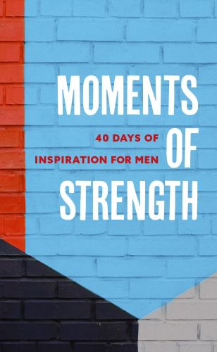 Moments of Strength - Softcover