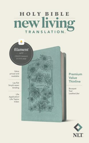 NLT Premium Value Thinline Bible, Filament-Enabled Edition (LeatherLike, Bouquet Teal) - LeatherLike Bouquet Teal Imitation Leather