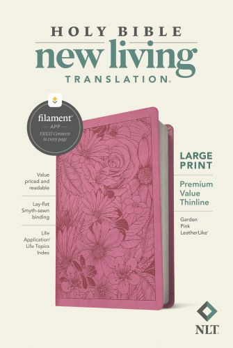 NLT Large Print Premium Value Thinline Bible, Filament-Enabled Edition (LeatherLike, Garden Pink) - LeatherLike Garden Pink Imitation Leather