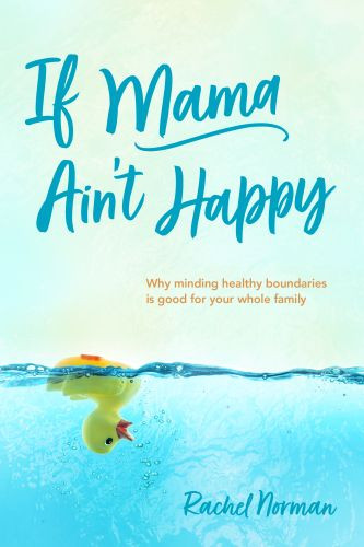 If Mama Ain't Happy - Softcover