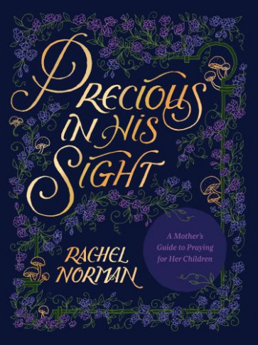 Precious in His Sight - Hardcover