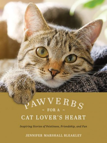Pawverbs for a Cat Lover's Heart - Hardcover