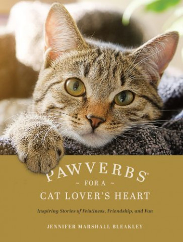 Pawverbs for a Cat Lover's Heart - Hardcover